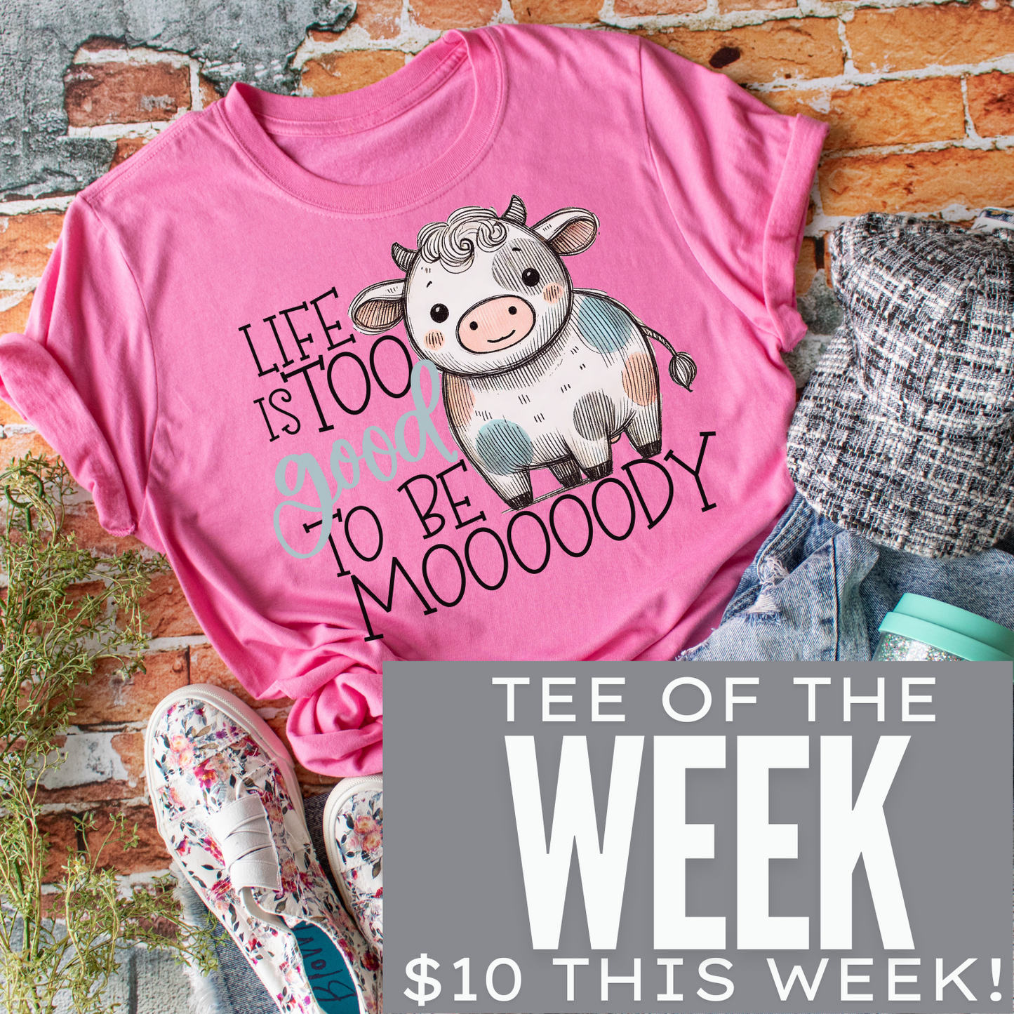 March 16 Weekly Tee - Good To Be MOOOODY