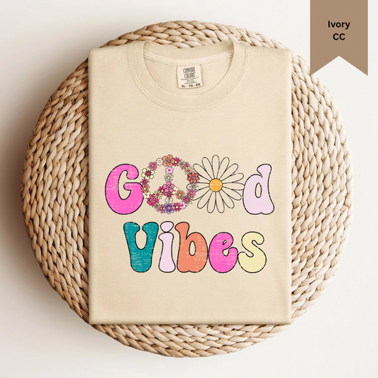 Good Vibes Tee.