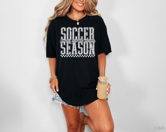 Soccer Is My Favorite Season - Tee