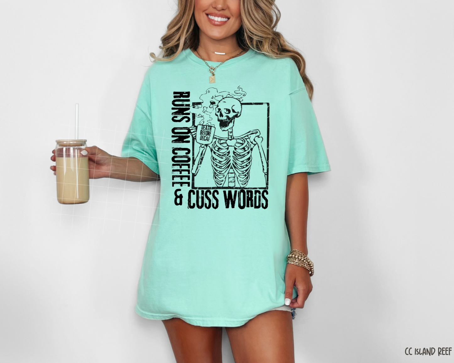 Runs On Coffee & Cuss Words - Tee