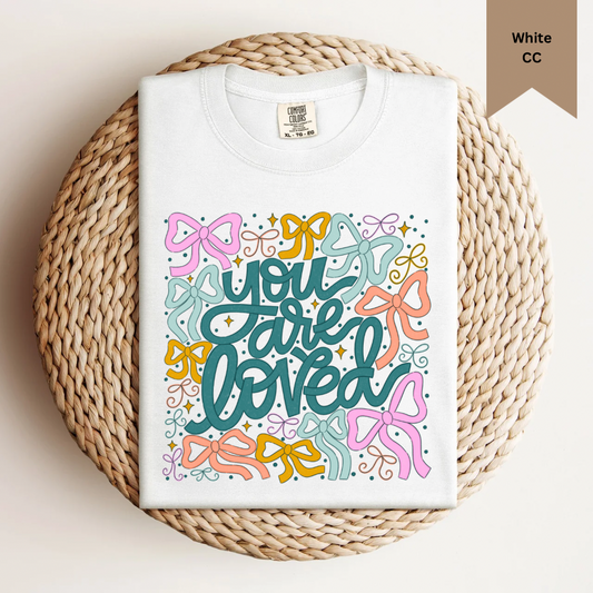 You are Loved Tee.