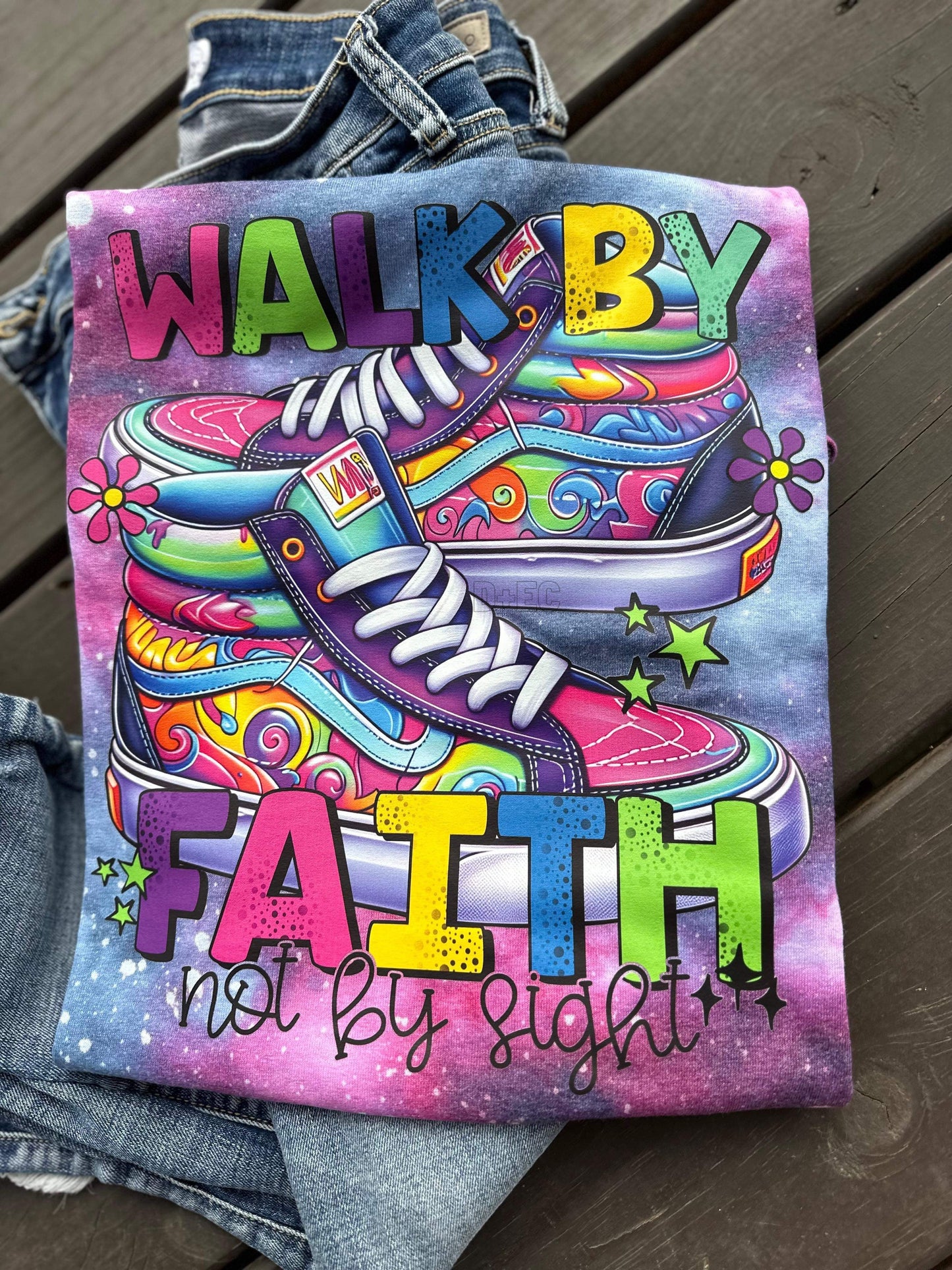 Walk By Faith Not by Sight-Completed-Tie Dye