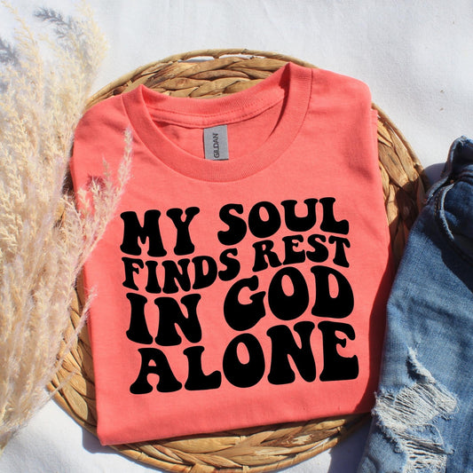 My soul finds rest in God alone