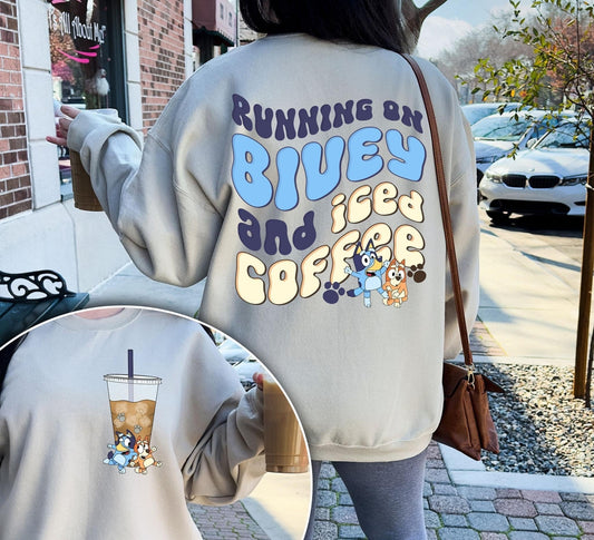 Running On Bluey and Iced Coffee Shirt